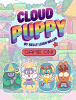 Cloud puppy. 2, Game on!