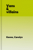 Vans & villains