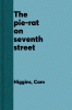 The Pie-Rat on Seventh Street