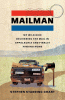 Mailman : my wild ride delivering the mail in Appalachia and finally finding home