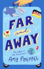 Far and away : a novel