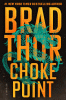 Choke Point: A Thriller