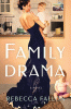 Family drama : a novel