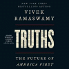 Truths by VIvek Ramaswamy