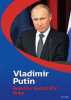 Vladimir Putin : Russia's autocratic ruler