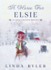 A horse for Elsie : an Amish Christmas romance