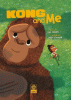Kong and me
