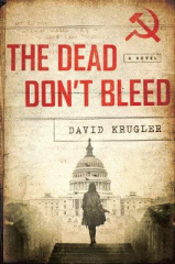 The dead don't bleed : a novel