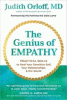 The genius of empathy : practical skills to heal your sensitive self, your relationships & the world