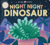 Night night dinosaur