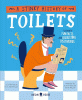A Stinky History of Toilets: Flush with Fun Facts and Disgusting Discoveries