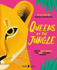 Queens of the jungle : meet the female animals who rule the animal kingdom!