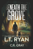 Beneath the grove