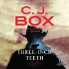 Three-inch teeth