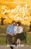 Sweetest in the Gale [electronic resource]