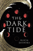 The dark tide