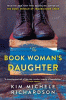 The book woman's daughter : a novel