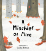 A mischief of mice