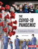 The COVID-19 pandemic : a coronavirus timeline