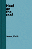 Hoof on the roof