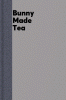 Bunny made tea