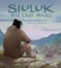 Siuluk : the last Tuniq