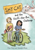 Shy Cat and the stuff-the-bus challenge. Book 1
