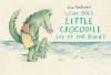 What does little crocodile say at the beach?