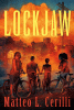 Lockjaw by Cerilli, Matteo L. , Author