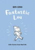 Fantastic Lou : little comics from real life