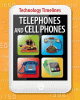 Telephones and cell phones