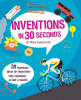 Inventions in 30 seconds