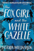 The fox girl and the white gazelle