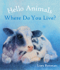 Hello animals, where do you live?