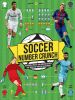Soccer number crunch : figures, facts and soccer stats : the world of soccer in numbers