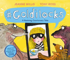 #Goldilocks : a hashtag cautionary tale