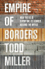 Empire of borders : the expansion of the US border around the world