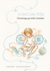 A girl like Tilly : growing up with autism