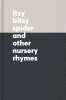 Itsy bitsy spider and other nursery rhymes
