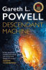 Descendant machine : a continuance novel