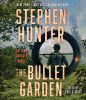 The bullet garden