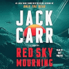 Red Sky Mourning by Jack Carr