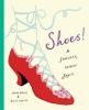 Shoes! : a footwear fashion frolic