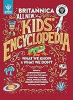 Britannica all new kids' encyclopedia : what we know & what we don't