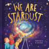 We Are Stardust