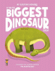 Is this the biggest dinosaur ever? : discover the science behind paleontology (pay-lee-on-TOH-luh-jee)