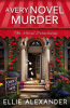 A Very Novel Murder by Alexander, Ellie