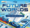 Future worlds