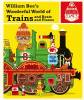 William Bee's wonderful world of trains and boats and planes.