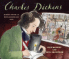 Charles Dickens : scenes from an extraordinary lif...